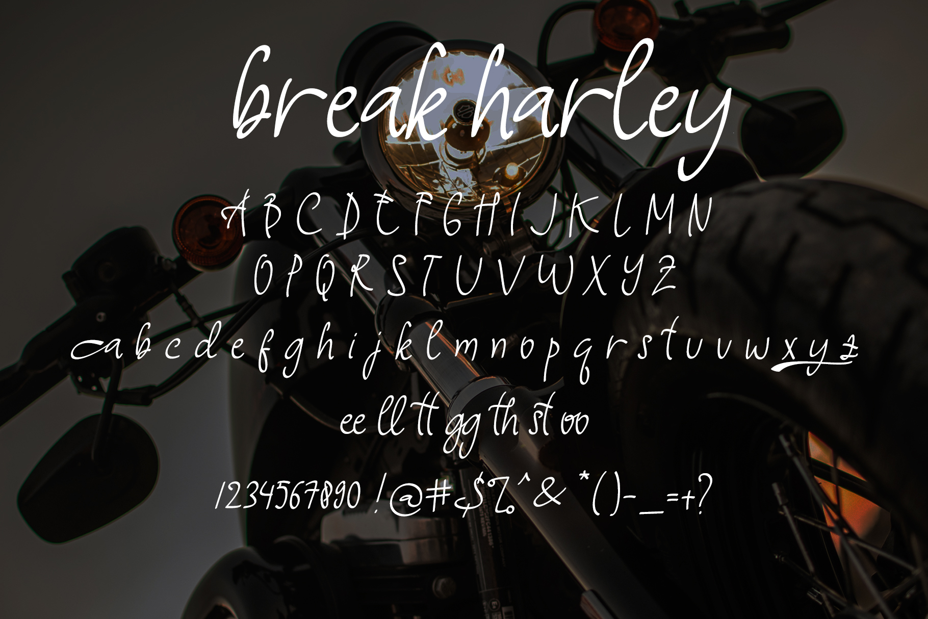 Break Harley